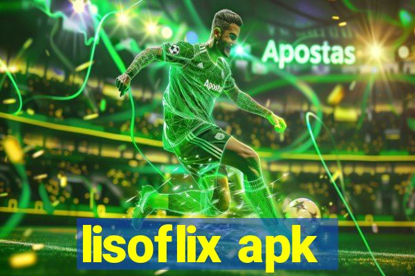 lisoflix apk